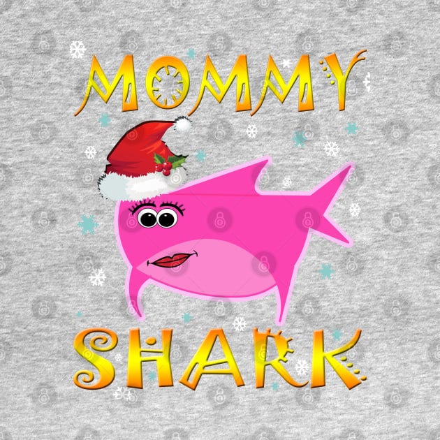 Christmas Mommy Shark Funny  Design Gift Idea by werdanepo